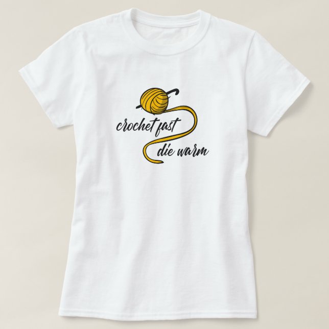 Amber gelbe Crochet schnell, Die Warmer T - Shirt (Design vorne)