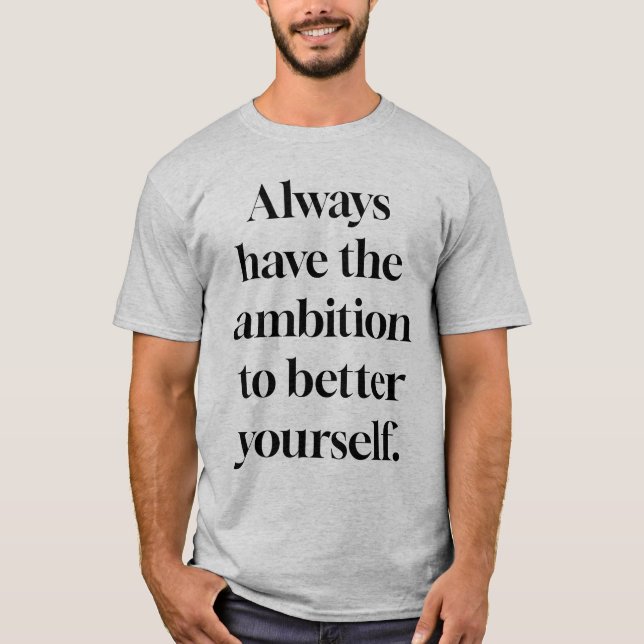 Ambition Men's Basic T - Shirt (Vorderseite)