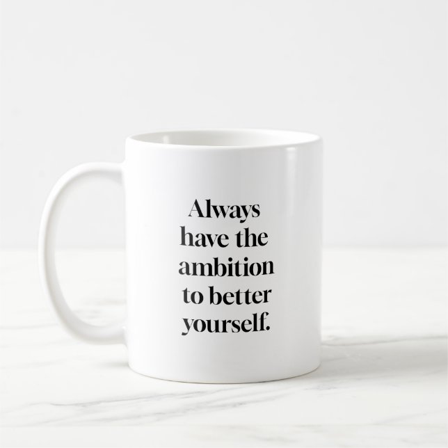Ambition-Tasse Kaffeetasse (Links)