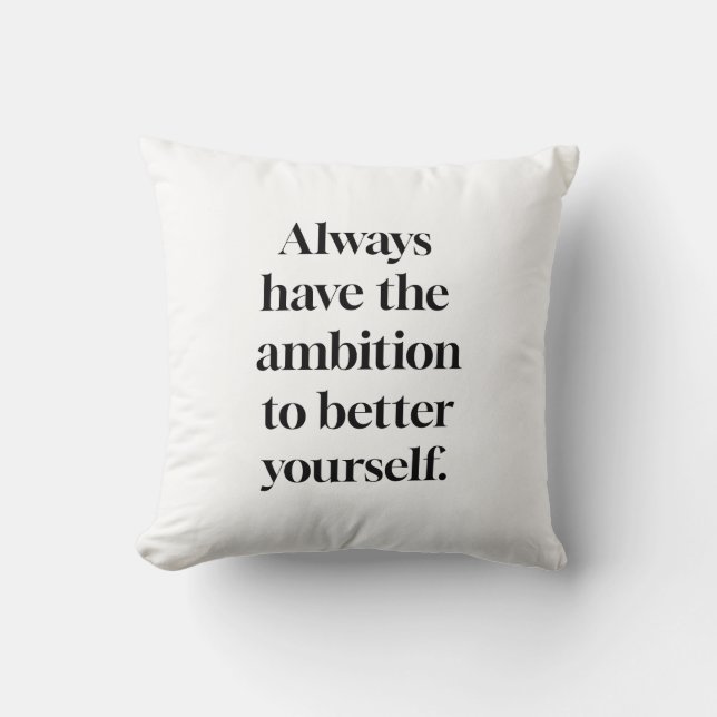 Ambition Throw Kissen (Vorderseite)