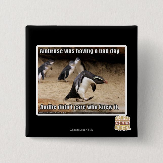 Ambrose hatte einen schlechten Tag Button (Vorderseite)