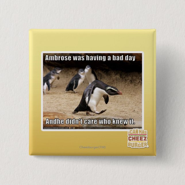 Ambrose hatte einen schlechten Tag Button (Vorderseite)