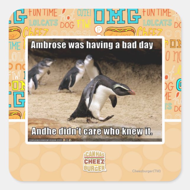 Ambrose hatte einen schlechten Tag Quadratischer Aufkleber (Vorderseite)