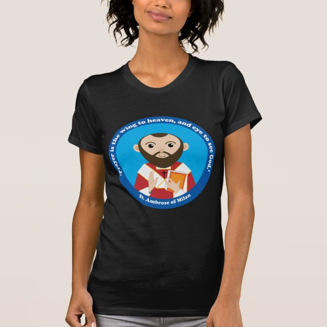 Ambrose von Mailand T-Shirt (Vorderseite)