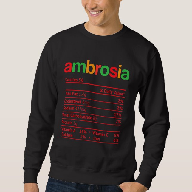 Ambrosia Nutrition Fact Erntedank Weihnachten Sweatshirt (Vorderseite)
