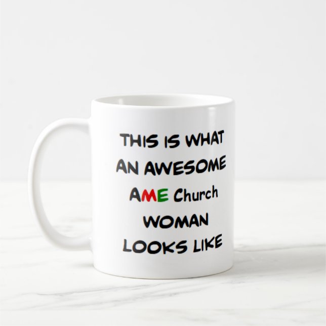 AME-Kirche Frau, großartig Kaffeetasse (Links)