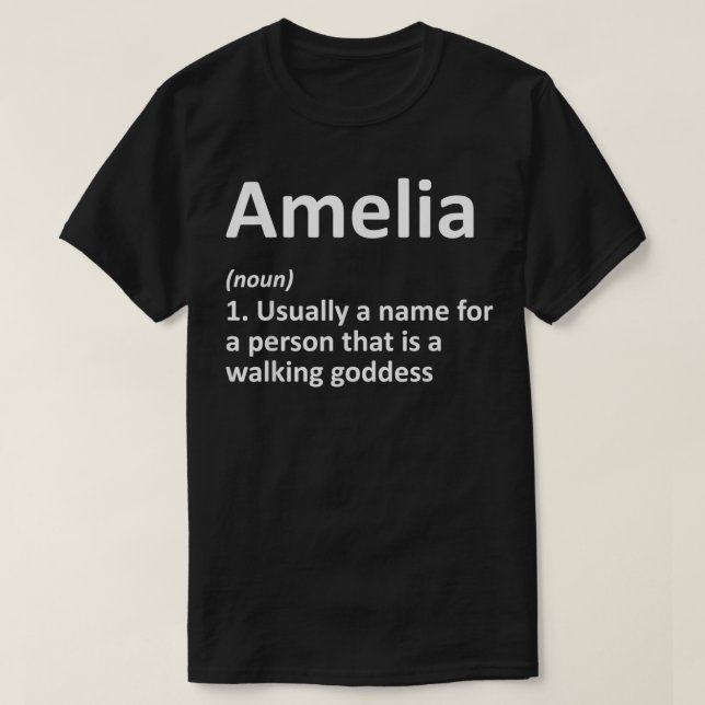AMELIA Definition Personalized Name Funny Birthday T-Shirt (Design vorne)