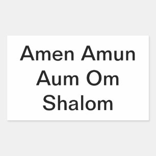 Amen Amun Aum Om Shalom Frieden Hankamer Artjunkha Rechteckiger Aufkleber