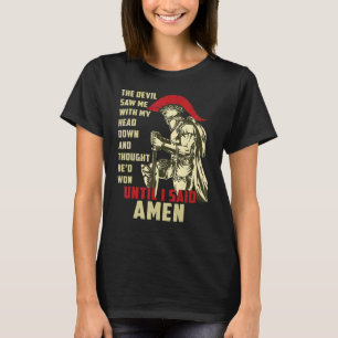 Amen Spartan Warrior bis ich sagte Amen Christlich T-Shirt
