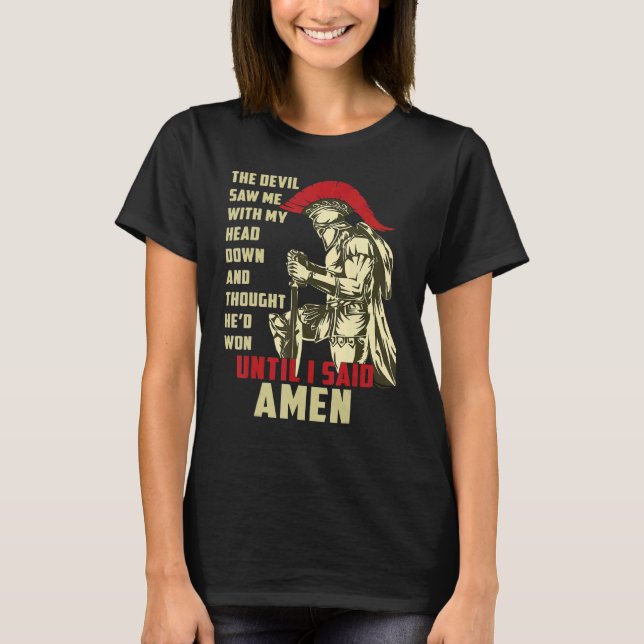 Amen Spartan Warrior bis ich sagte Amen Christlich T-Shirt (Vorderseite)