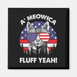 A'meowica Fluff Yeah Patriotic American 4th Jul Magnet
