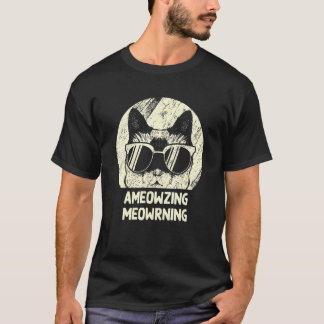 Ameowzing Meowrning Katzen-Mama Wunderschöner Katz T-Shirt