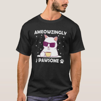 Ameowzingly großartiger Katzenwitz-Motivationszita T-Shirt