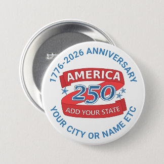 America 250 Add State Cool Anniversary Collectible Button