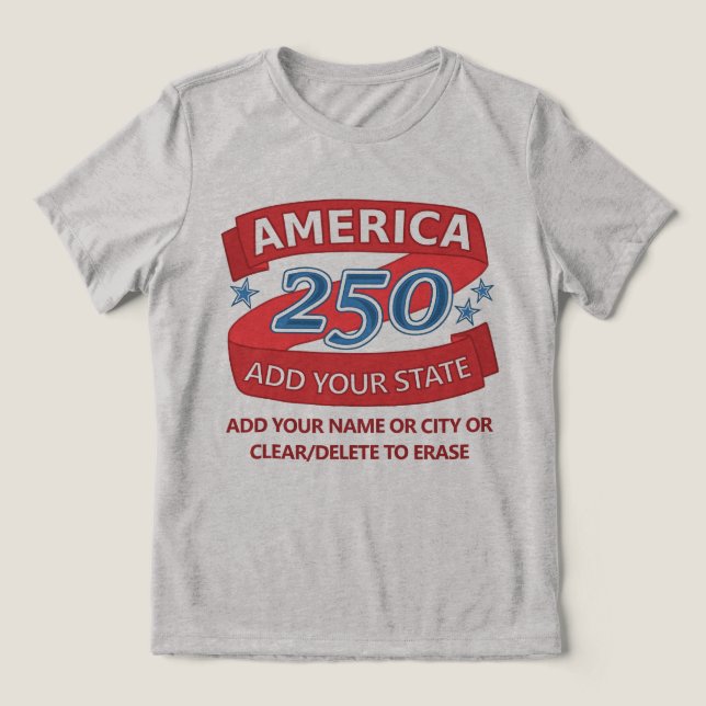 America 250 Add State Patriotic Apparel For Light Tri-Blend Shirt (Design Vorderseite)