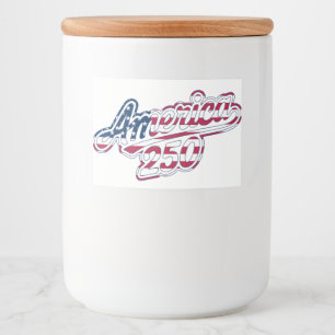America 250 Flaggen-Script Semiquincentennial-Desi Lebensmitteletikett