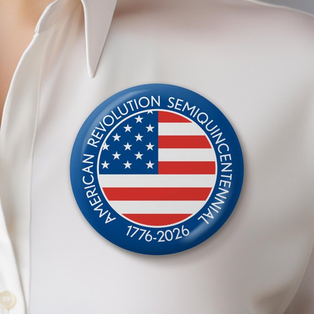 America 250 Semiquincentennial 1776-2026 USA Flag Button (Celebrate America's 250th Birthday with a Collectible Button for the 2026 Festivities)