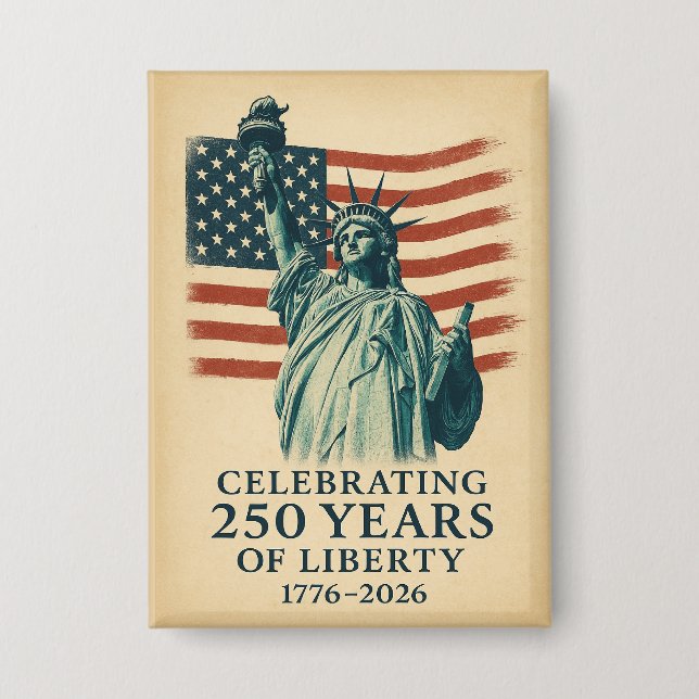 America 250 Years Liberty Patriotic Celebration Button (Vorderseite)