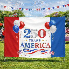 America 250 Years Patriotic Anniversary Banner