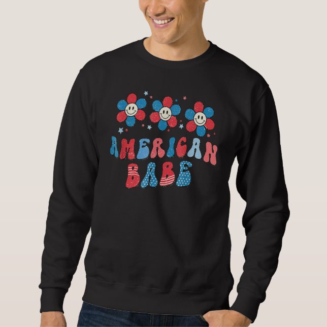 America Babe 4th Of July Memorial Day Independence Sweatshirt (Vorderseite)