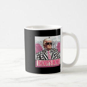 America Back Daddy's Zuhause Funny Pink Donald Tru Kaffeetasse