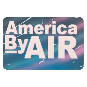 America By Air Vintage-Reiseplakat Magnet