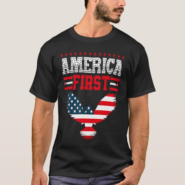 America First American Flag Patriotic US Flag 4th  T-Shirt (Vorderseite)