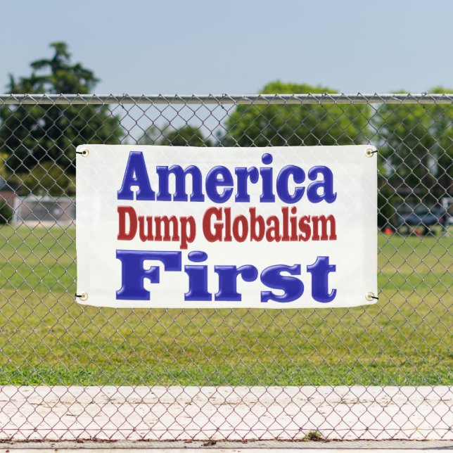 America First Dump Globalisierungsroter blauer Tex Banner (Insitu)