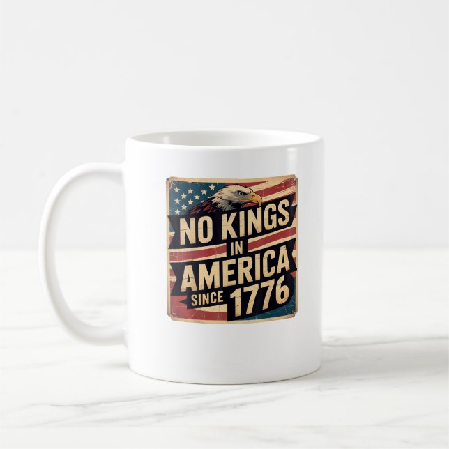 America Flag  Decor No Kings In America Since 1776 Kaffeetasse (Links)