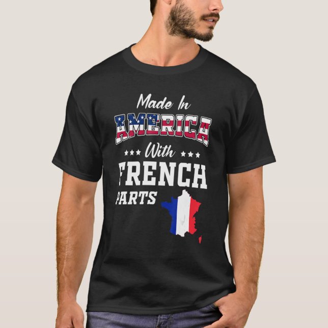 America French Parts France Map USA Flag Herkunft T-Shirt (Vorderseite)
