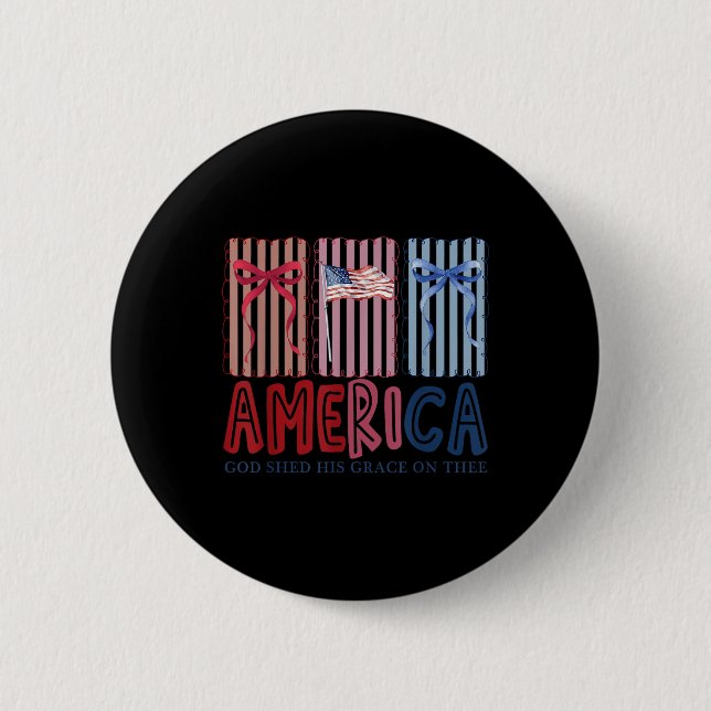 America Gott Goss Seine Gnade Auf Dich Tee 4. Juli Button (Vorderseite)
