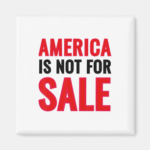 America ist nicht zu verkaufen Anti-Trump-Protest Magnet
