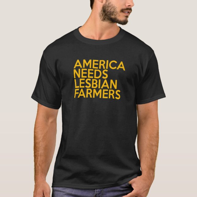 America Needs Lesbian Farmers Premium_5 T-Shirt (Vorderseite)