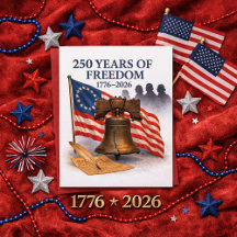 America’s 250 Years of Freedom Patriotic Birthday 