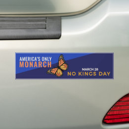 America’s Only Monarch | No Kings Day March 28 Autoaufkleber