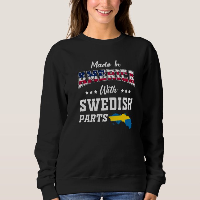 America Swedish Parts Sweden Map USA Flag Ancestry Sweatshirt (Vorderseite)
