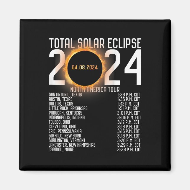 America Tour 2024 Totality On Back Solar Eclipse Magnet (Vorne)