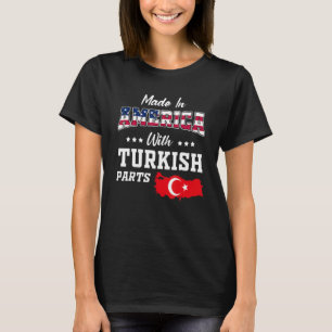 America Turkish Parts Turkey Map USA Flag Herkunft T-Shirt