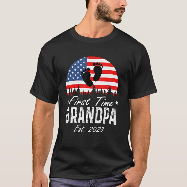 America Vibes First Time To Be Grandpa 2023 New Gr T-Shirt (Vorderseite)