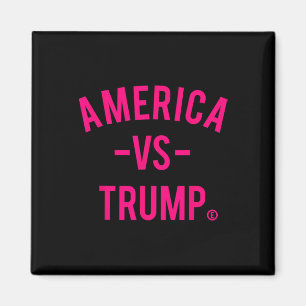 America Vs Trump - Amerika gegen Trump Magnet
