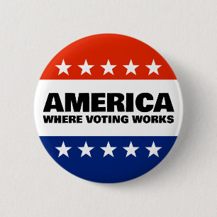 America, Where Voting Works Knopf Button