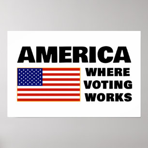 America, Where Voting Works Poster