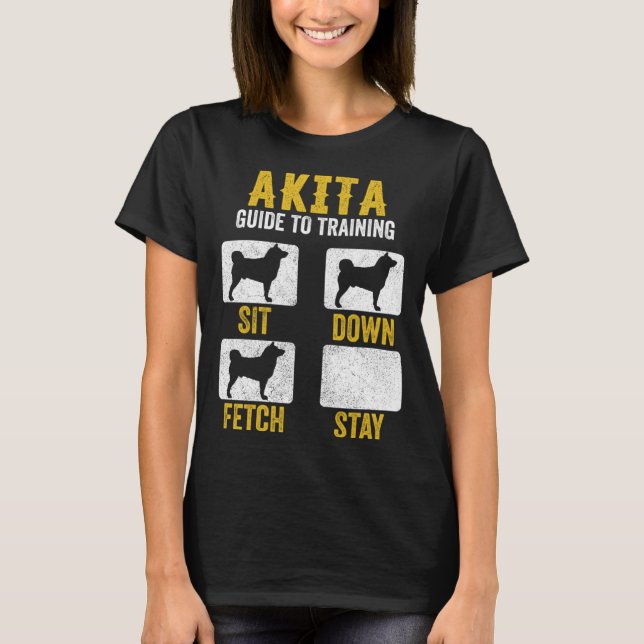 American Akita Guide To Training  Dog Mom Dad T-Shirt (Vorderseite)