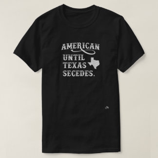American Bis Texas Secedes   T-Shirt