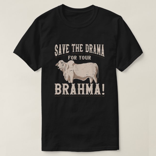 American Brahman Brahma Beef Bauer Ranch Rasse No T-Shirt (Design vorne)