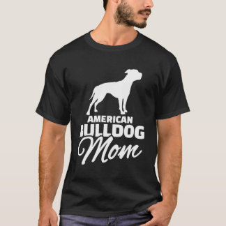 American Bulldog Mama T-Shirt