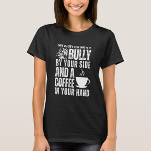 American Bulle Mama Vater Coffee Bulldog Mama Dog T-Shirt