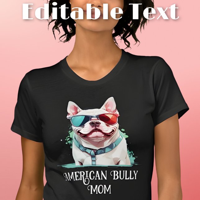 American Bully Dog Mama Sonnenbrille T-Shirt (Von Creator hochgeladen)