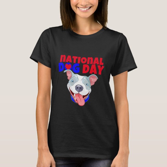 American Bully Dog National Dog day T-Shirt (Vorderseite)