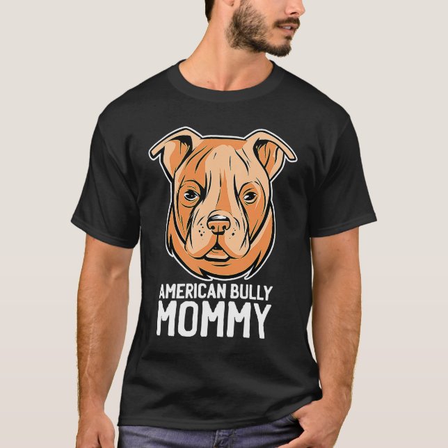 American bully mom T-Shirt (Vorderseite)